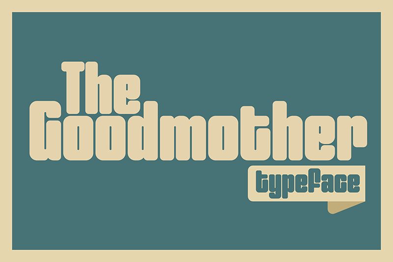 The Goodmother Schriftart