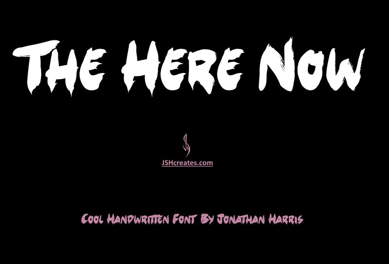 The Here Now Schriftart