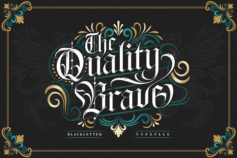 The Quality Brave Schriftart