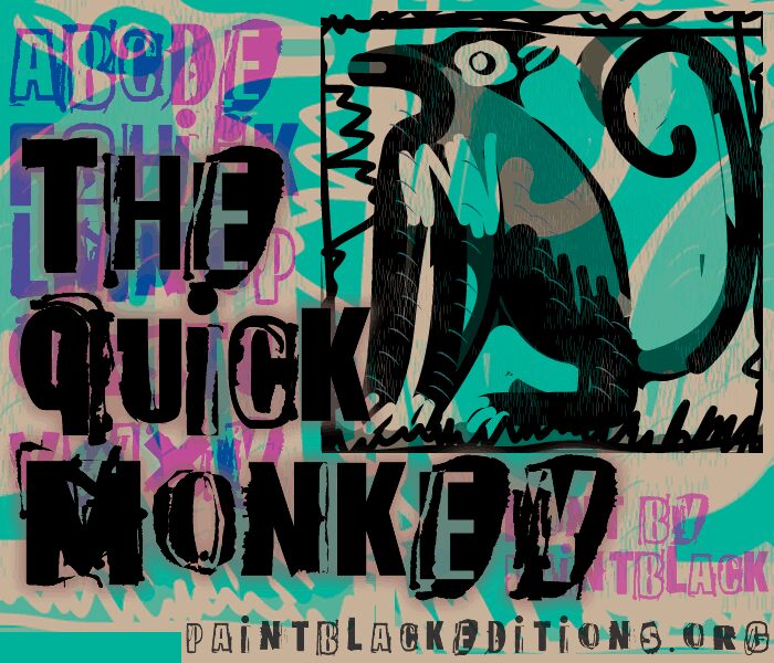 The quick monkey Czcionka