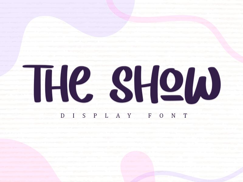 The Show Schriftart