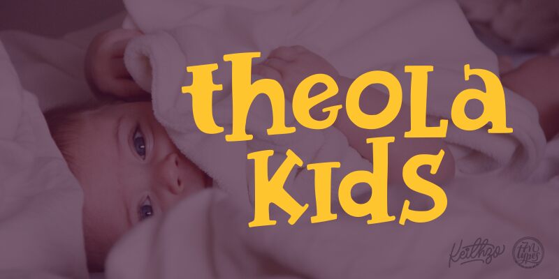 Theola Kids Czcionka