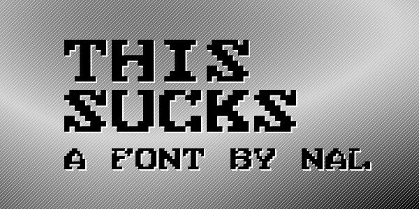 This Sucks Schriftart