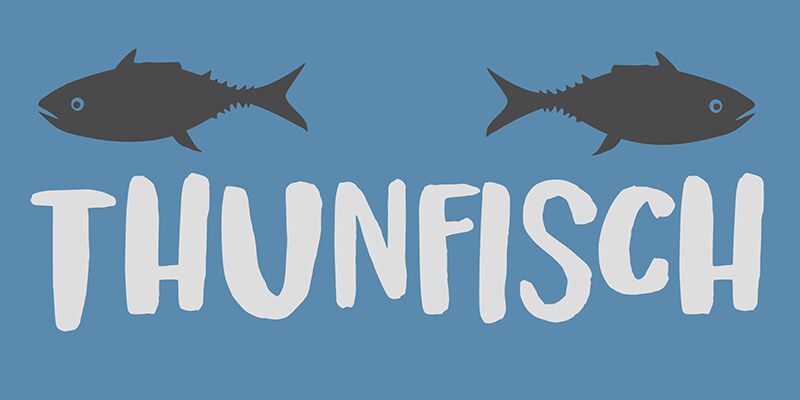 Thunfisch Schriftart
