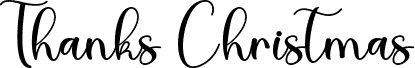 Thanks Christmas - Personal Use