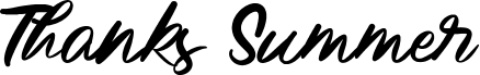 Thanks Summer - personal use