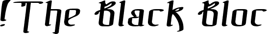 !The Black Bloc Italic