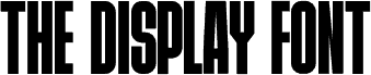 THE DISPLAY FONT DEMO VERSION