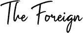 The Foreign