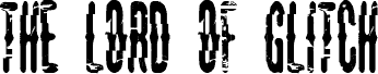 Preview of the The Lord Of Glitch font