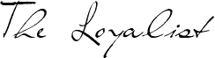 The Loyalist