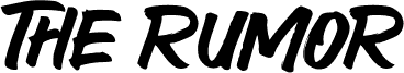 The Rumor
