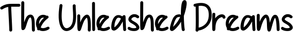The Unleashed Dreams