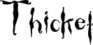 Thicket
