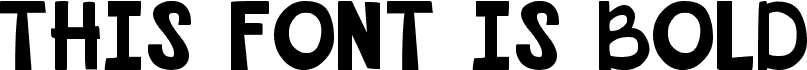 THIS FONT IS BOLD Bold