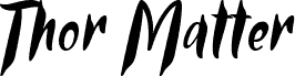 Thor Matter Italic