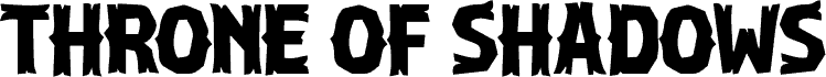 Throne of Shadows font