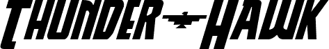 Thunder-Hawk Drop Expanded Italic
