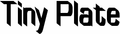 TinyPlate Bold