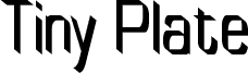 TinyPlate