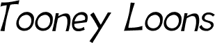 Tooney Loons Italic