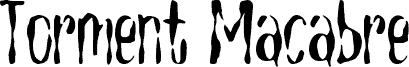 Torment Macabre font