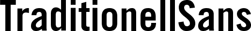TraditionellSans-Bold