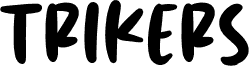 Trikers font