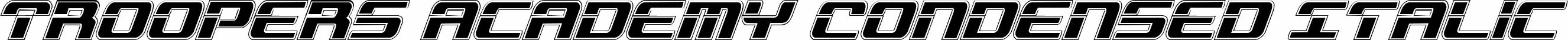 Troopers Academy Condensed Italic