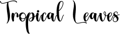 Tropical Leaves - Personal Use