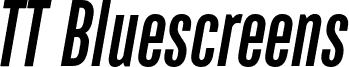 TT Bluescreens Trial DemiBold Italic