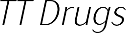 TT Drugs Trl Cnd Light Italic font