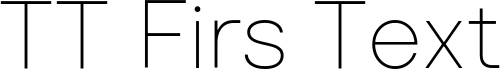 TT Firs Text Trial Thin