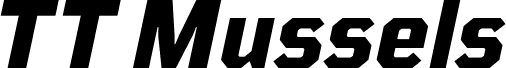 Ukážka písma TT Mussels Trl ExtraBold Italic