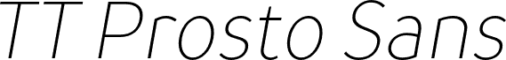 TT Prosto Sans Trl Cnd Thin Italic font