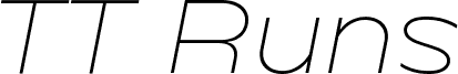 TT Runs Trial ExtraLight Italic