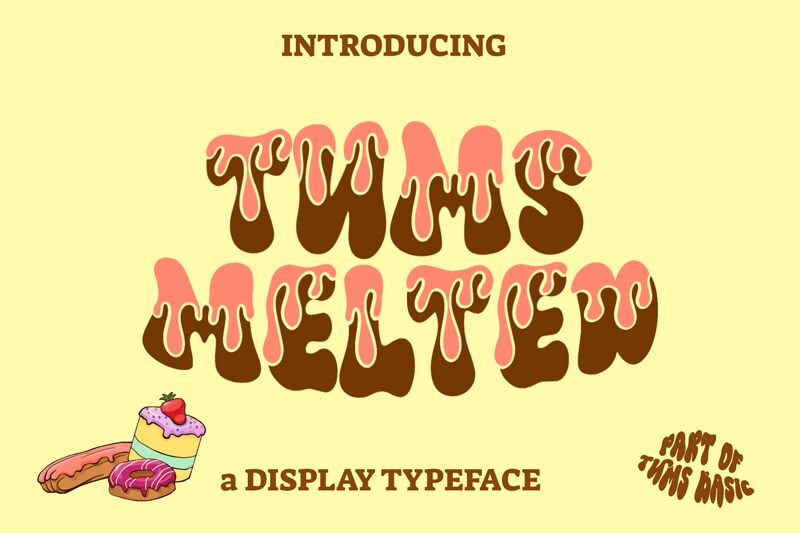 Tums Melted Schriftart