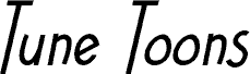 Tune Toons Italic font
