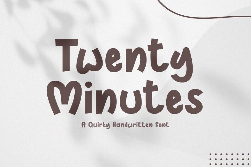 Twenty Minutes Schriftart