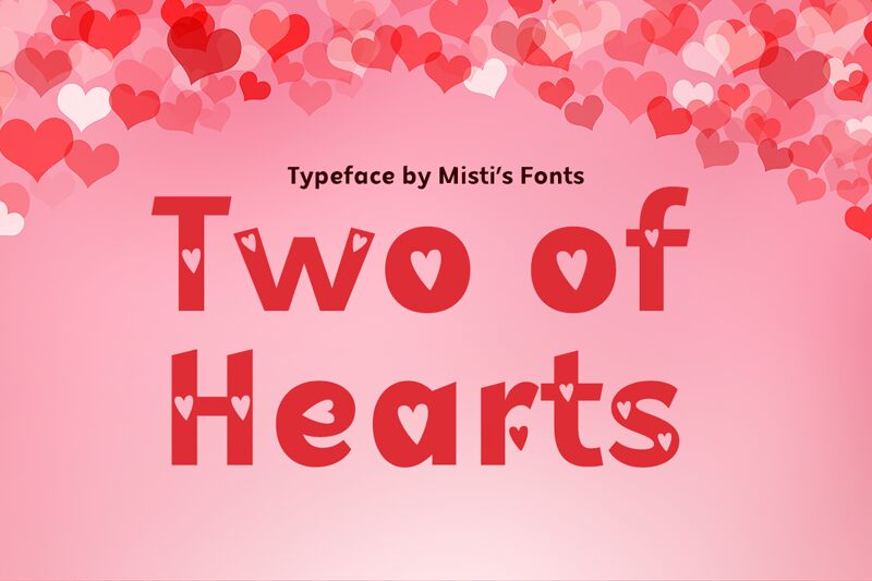 Two of Hearts Schriftart