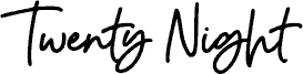 Twenty Night carattere