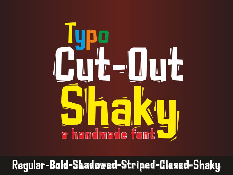 Typo Cut-Out Shaky Schriftart