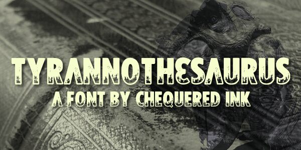 Tyrannothesaurus Czcionka