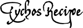 TychosRecipe