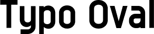 Предварительный просмотр шрифта Typo Oval Demo Bold