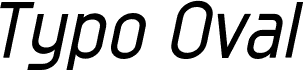 Предварительный просмотр шрифта Typo Oval Demo Italic