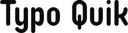 Typo Quik Demo Bold