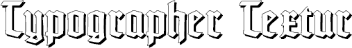 TypographerTextur Schatten