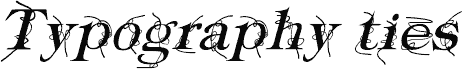 Typography ties Italic