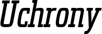 Uchrony Italic